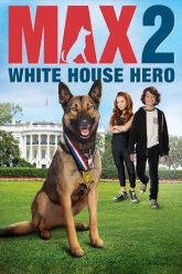Max 2 White House Hero 2017